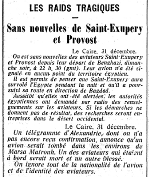  <p><small><small>Ci-dessus : Informations parues le 1er janvier 1936<br class='manualbr' />dans le <i>Journal de Genève</i>. Trois jours plus tard,<br class='manualbr' />le quotidien annonce très brièvement que<br class='manualbr' />les deux hommes ont été retrouvés sains et saufs<br class='manualbr' />à 150 km à l'est du Caire.</small></small></p>